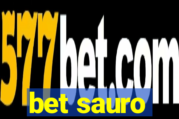 bet sauro